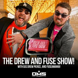 Drew And Fuse Show