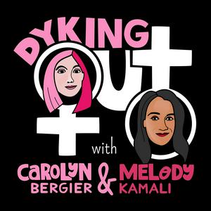 Listen to Dyking Out - a Lesbian and LGBTQIA Podcast for Everyone! in the App