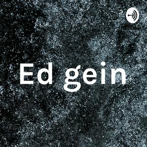 Ed gein