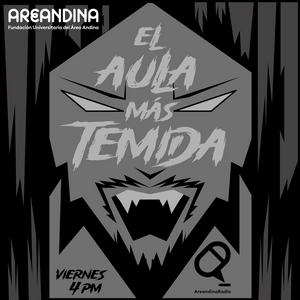 El aula más temida - Areandina Radio