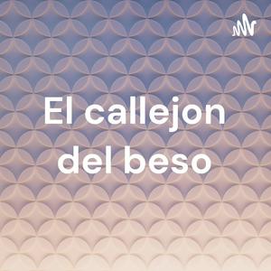 El callejon del beso