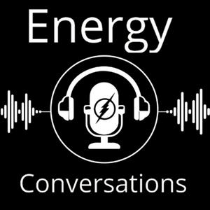 Energy Conversations Podcast