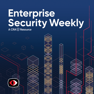Enterprise Security Weekly (Audio)