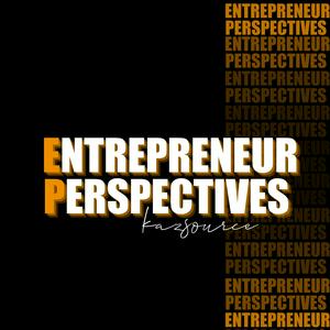 Entrepreneur Perspectives