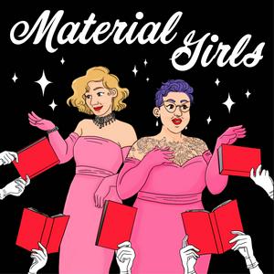 Listen to Material Girls in the App