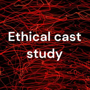 Ethical case study