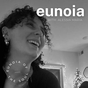 Listen to Eunoia (with Alessia Maria) in the App