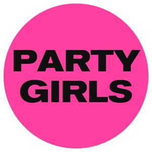 Listen to Party Girls in the App