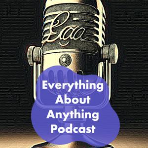 Everything About Anything