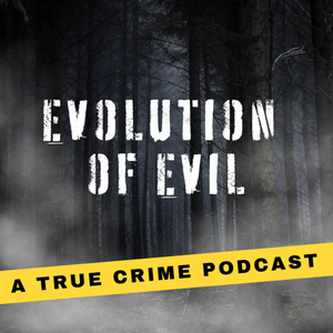 Evolution of Evil