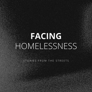 Facing Homelessness Podcast