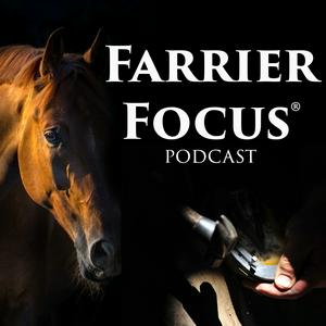 Listen to Farrier Focus Podcast in the App
