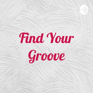 Find Your Groove