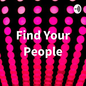 Find Your People