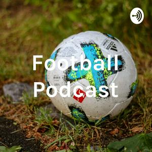 Football Podcast