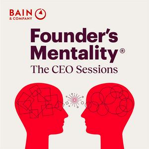 Founder's Mentality: The CEO Sessions
