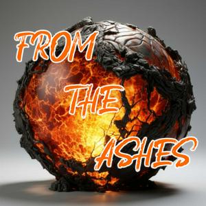 From The Ashes