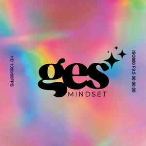 G.E.S. Mindset 💫
