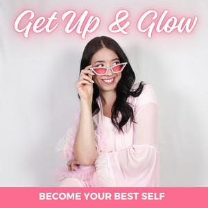 Listen to Get Up And Glow in the App