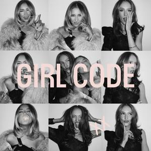 Listen to GIRL CODE in the App