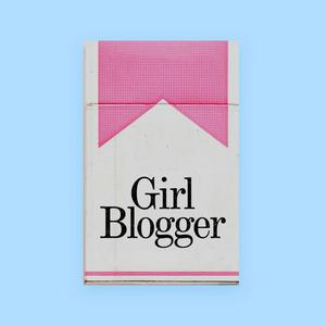 GIRLBLOGGER: THE PODCAST
