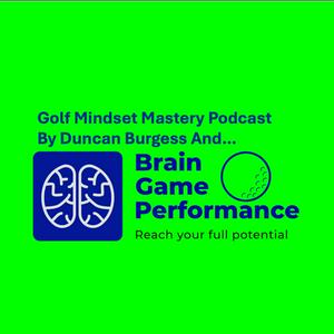 Golf Mindset Mastery Podcast