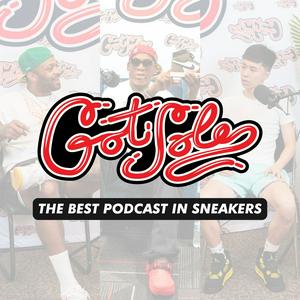 Listen to Got Sole Podcast in the App