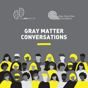 Gray Matter Conversations