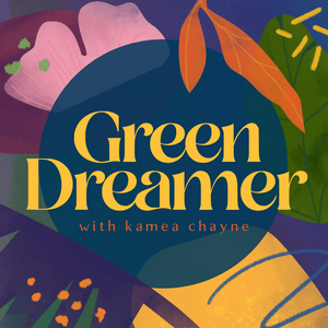 Listen to Green Dreamer: Seeding change towards collective healing, sustainability, regeneration in the App