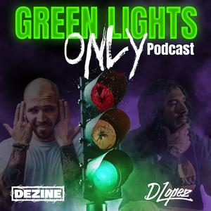 Green Lights Only