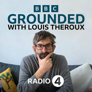 Listen to Grounded with Louis Theroux in the App