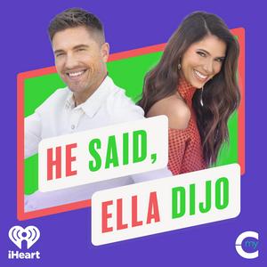 Listen to He Said, Ella Dijo with Eric Winter and Roselyn Sanchez in the App