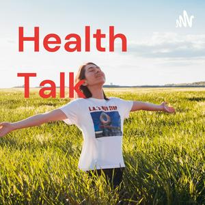 Health Talk
