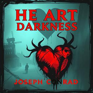 Listen to Heart of Darkness in the App