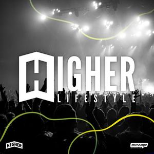 Higher Lifestyle
