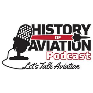 Listen to History Of Aviation Podcast in the App