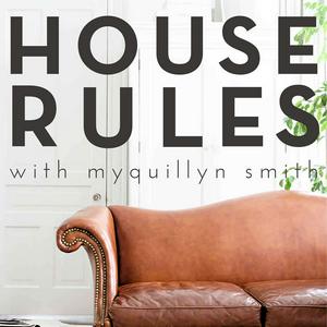 Listen to House Rules with Myquillyn Smith, The Nester in the App