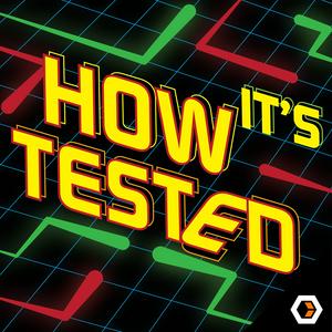 How It's Tested