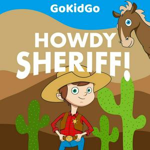 Listen to Howdy Sheriff in the App