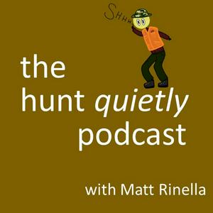 Hunt Quietly