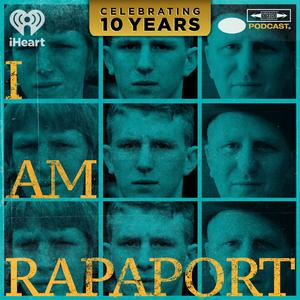 Listen to I AM RAPAPORT: STEREO PODCAST in the App