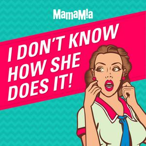Listen to I Don't Know How She Does It in the App