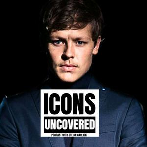 ICONS UNCOVERED with Stefan Garlicki