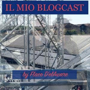 Il Mio Blogcast