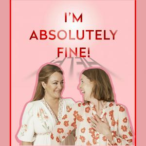 Listen to I'm Absolutely Fine! by The Midult in the App