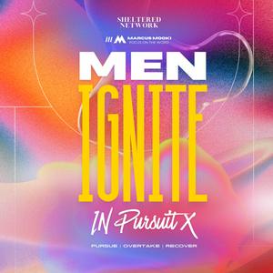 MEN IGNITE X