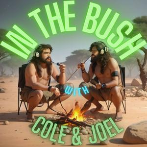 Listen to IN THE BUSH Podcast in the App