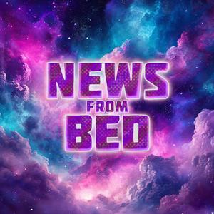 News from Bed