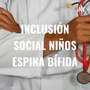 INCLUSIÓN SOCIAL NIÑOS ESPINA BÍFIDA