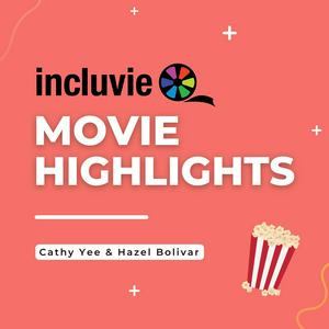 Incluvie Movie Highlights